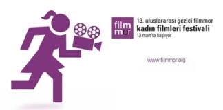 13. Filmmor Kadın Filmleri Festivali İçin Geri Sayım Başladı