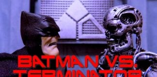 Batman vs Terminator Alır Mıydınız?